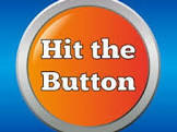 Hit the button